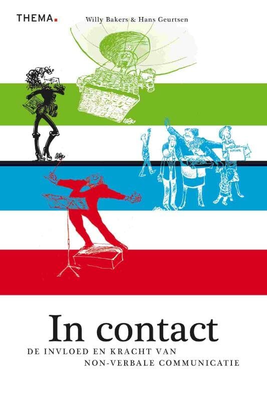 In contact: de invloed en kracht van non-verbale communicatie book