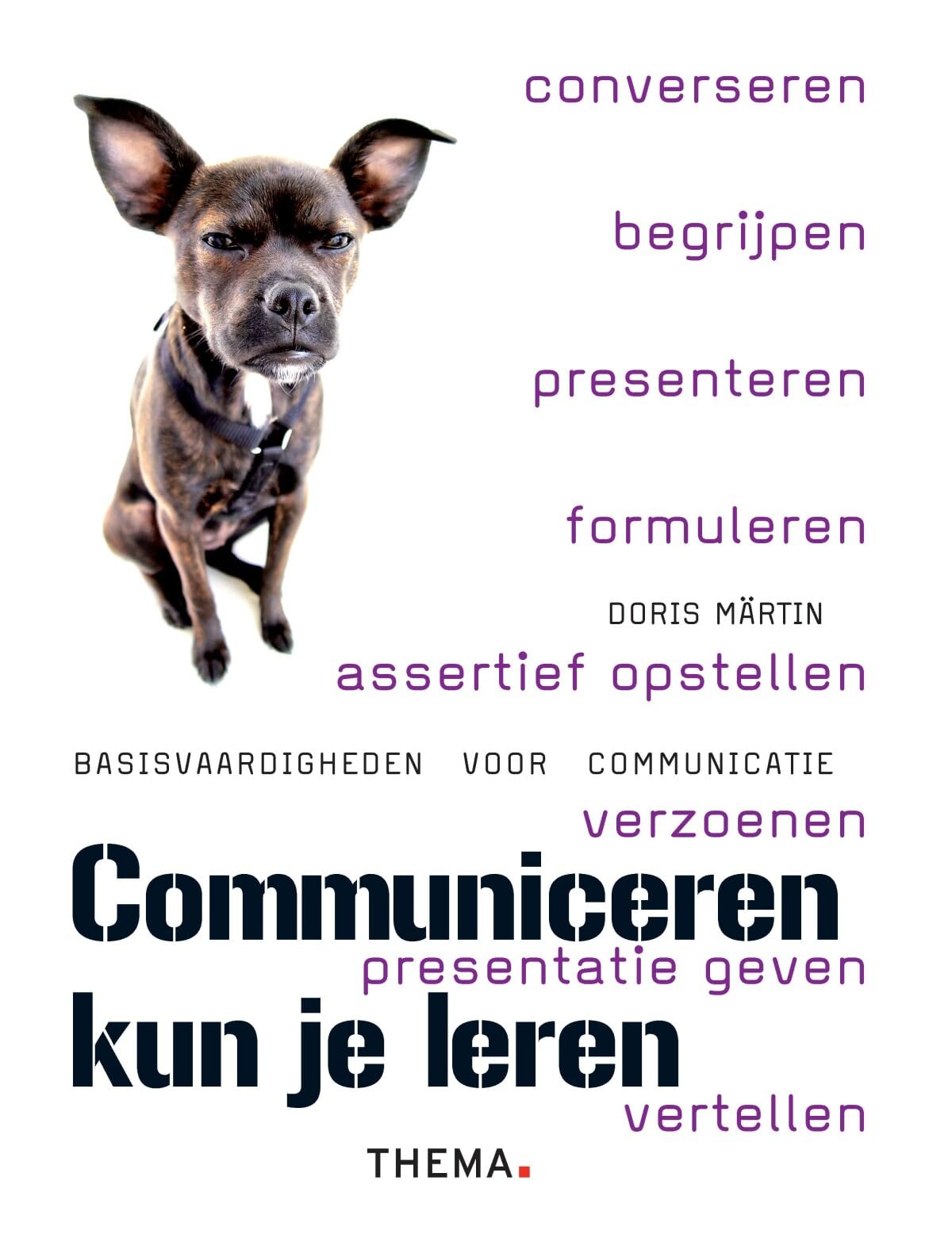 Communiceren kun je leren: basisvaardigheden voor communicatie book