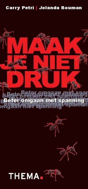 Maak je niet druk: beter omgaan met spanning book