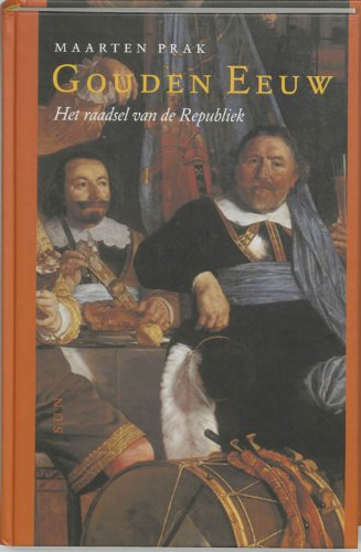 Gouden Eeuw: het raadsel van de Republiek book