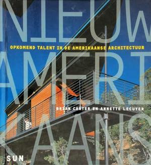 Nieuw Amerikaans: opkomend talent in de Amerikaanse architectuur book