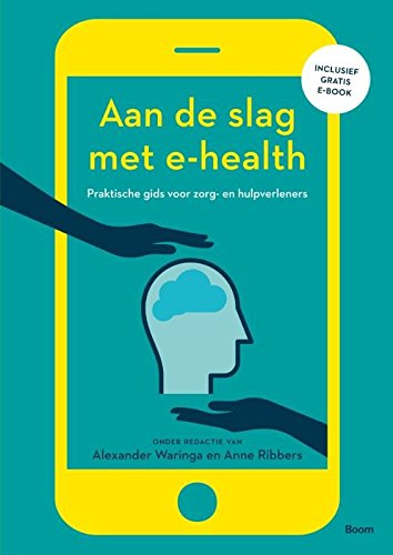E-health: handboek voor zorg- en hulpverleners book