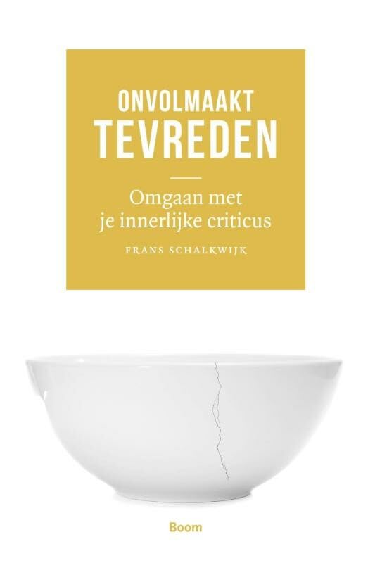 Onvolmaakt tevreden: omgaan met je innerlijke criticus Social Sciences