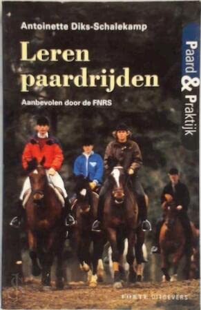 Leren paardrijden (Paard en praktijk) Leisure & Fun