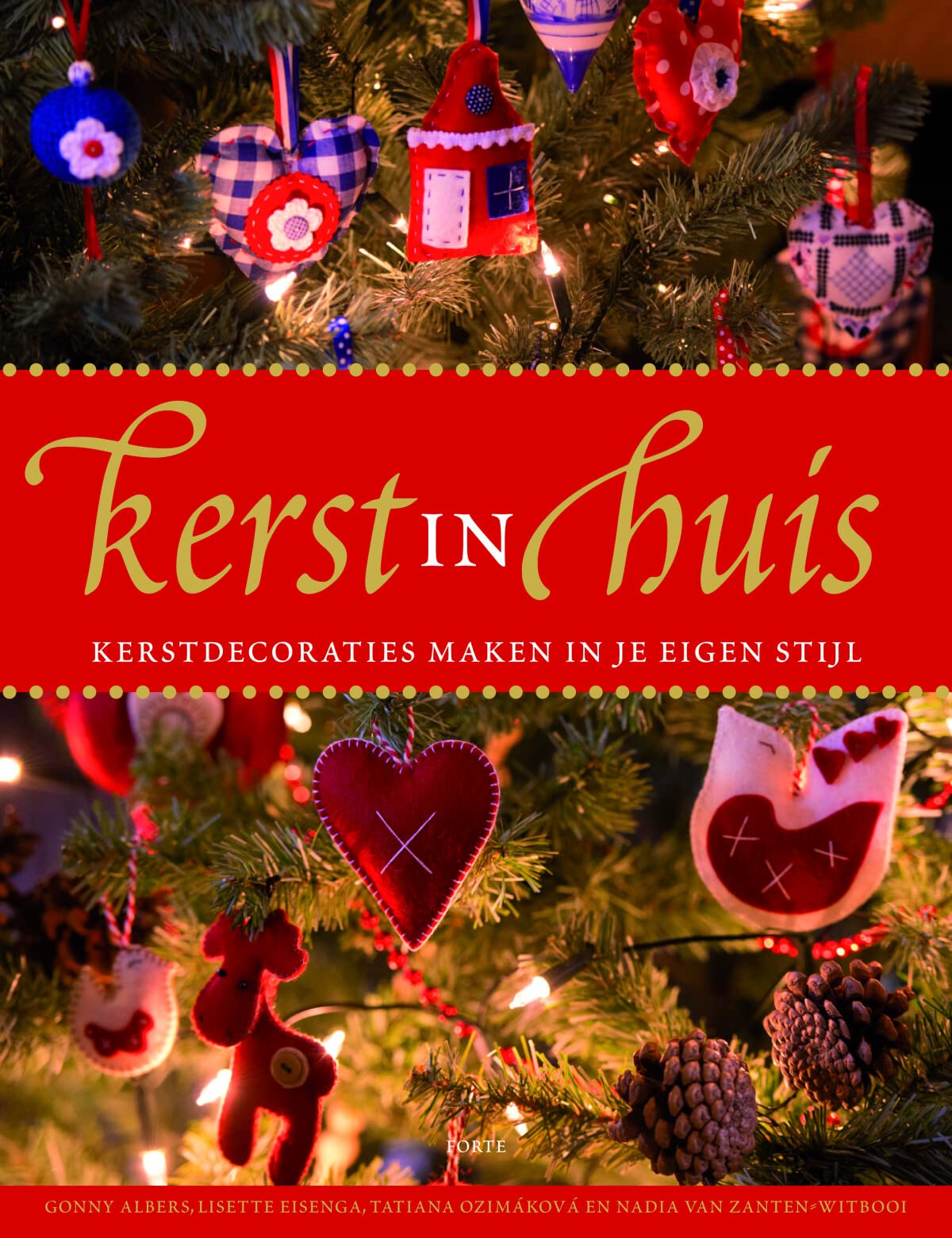 Kerst in huis: Kerstdecoraties maken in je eigen stijl book