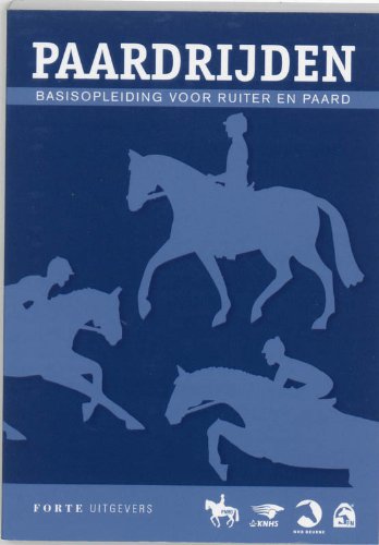 Paardrijden: basisopleiding voor ruiter en paard Leisure & Fun