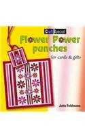 Flower Power Punches: For Cards & Gifts book