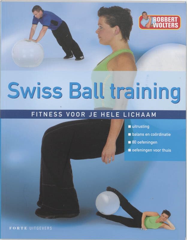 Swiss Ball training: fitness voor je hele lichaam Health, Nutrition & Fitness