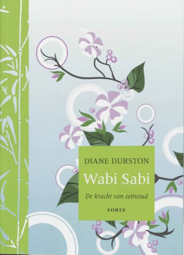 Wabi sabi: de kracht van eenvoud book