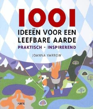 1001 ideeën voor een leefbare aarde book