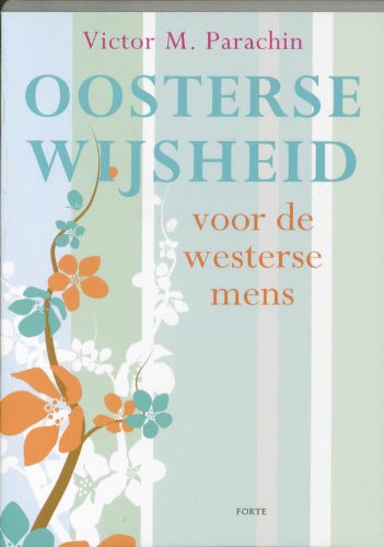Oosterse wijsheid voor de westerse mens book