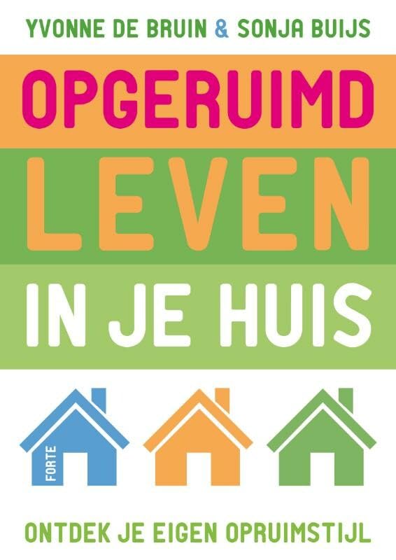 Opgeruimd leven in je huis: Ontdek je eigen opruimstijl Leisure, Home & Garden