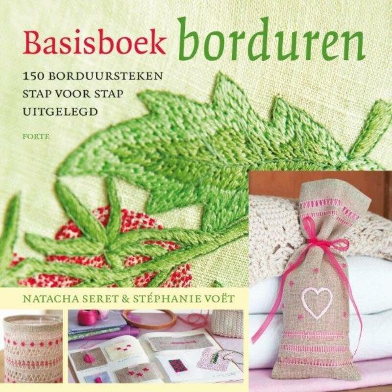 Basisboek borduren: 140 borduursteken stap voor stap uitgelegd book