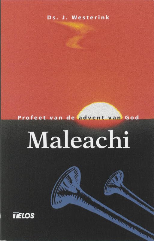 Maleachi: profeet van de advent van God book