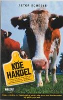 Koehandel: dag-, studie- of leesboekje voor wie zich niet thuisvoelen bij de geijkte praat Religion & Esotericism