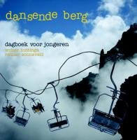 Dansende berg: dagboek voor jongeren. In 365 danspassen de bijbel door. book