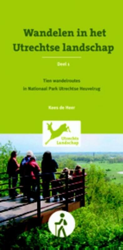 1 Tien wandelroutes in Nationaal Park Utrechtse Heuvelrug book