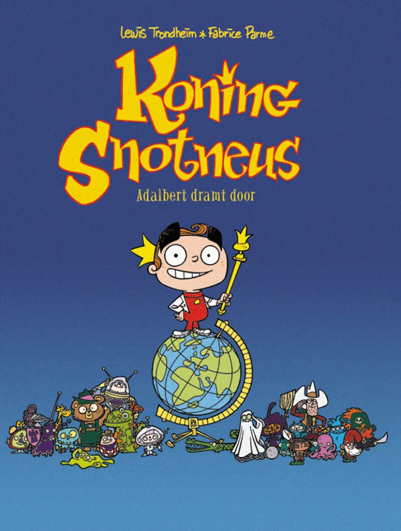 Adalbert dramt door (Koning Snotneus, 1, Band 1) Books