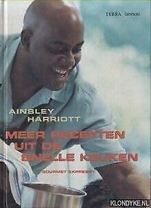 Ainsley Harriott - Meer recepten uit de snelle keuken Leisure, Home & Garden