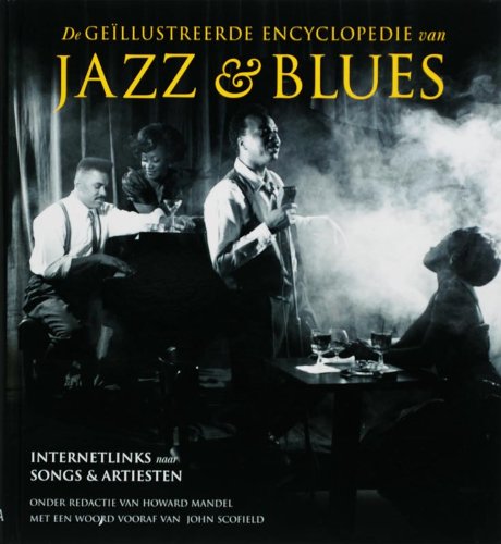De geïllustreerde encyclopedie van jazz & blues book