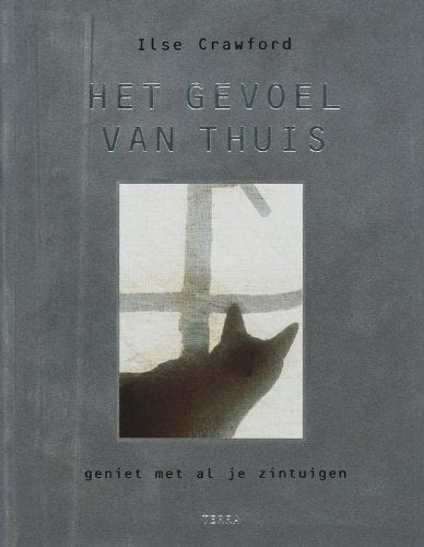 Het gevoel van thuis: geniet met al je zintuigen book