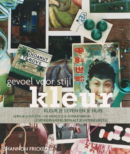 Kleur: gevoel voor stijl book