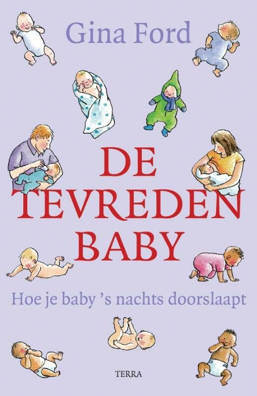 De tevreden baby: hoe je baby 's nachts doorslaapt Parents & Children