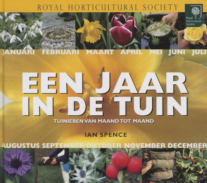 Een jaar in de tuin: Tuinieren van maand tot maand book
