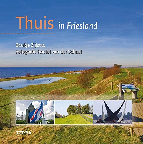 Friesland / druk 1 (Thuis in) Film, Art & Culture