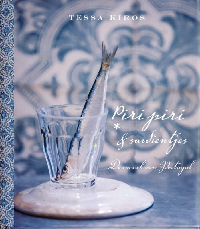 Piri piri & sardientjes: De smaak van Portugal book