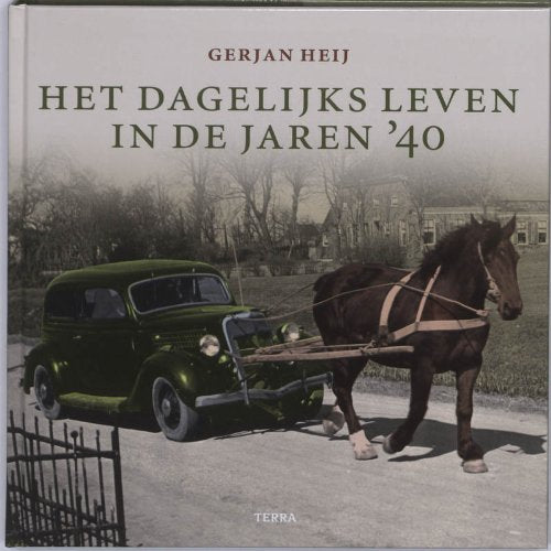 Het dagelijks leven in de jaren '40 Politics & History
