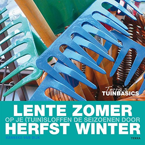 Lente, zomer, herfst, winter: op je (tuin)sloffen de seizoenen door book