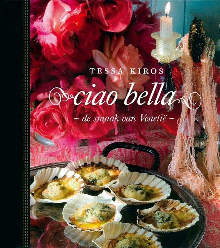 Ciao bella: De smaak van Venetië book