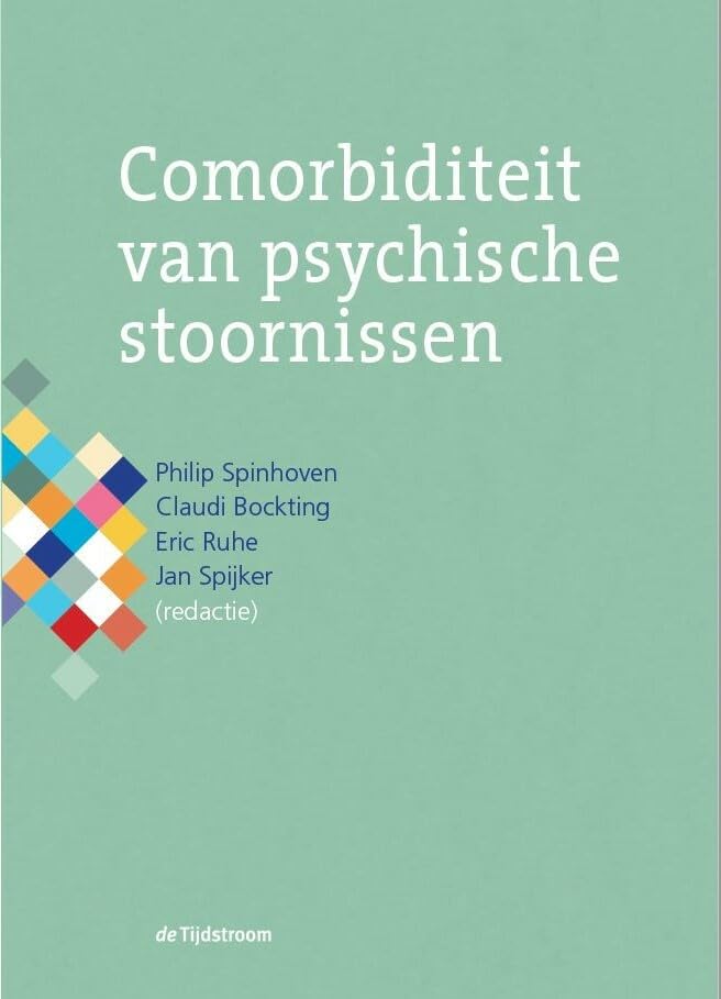 Comorbiditeit van psychische stoornissen Medicine