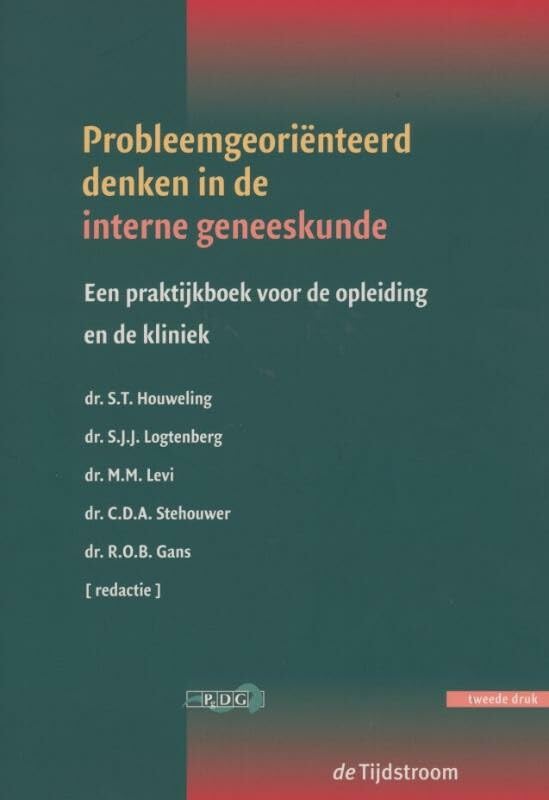Probleemgeoriënteerd denken in de interne geneeskunde: een praktijkboek voor de opleiding en de kliniek book