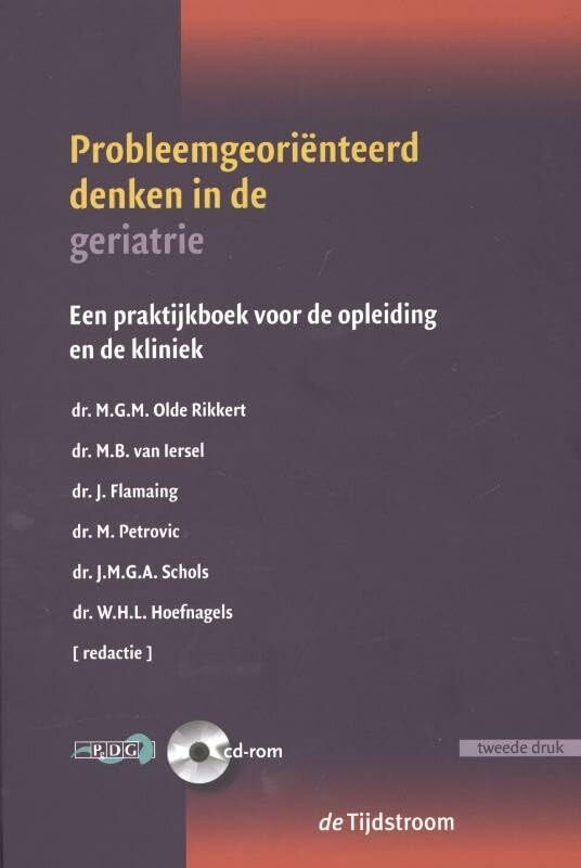 Probleemgeoriënteerd denken in de geriatrie: een praktijkboek voor de opleiding en de kliniek book