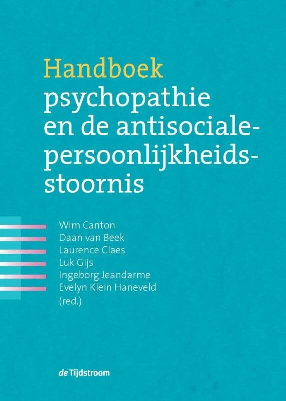 Handboek psychopathie en de antisociale-persoonlijkheidsstoornis book
