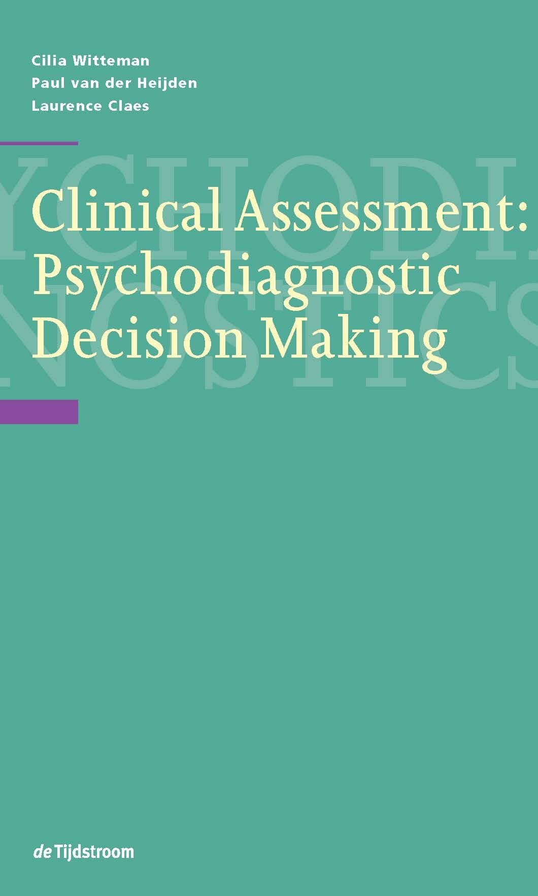 Clinical assessment: psychodiagnostic decision making Psychology