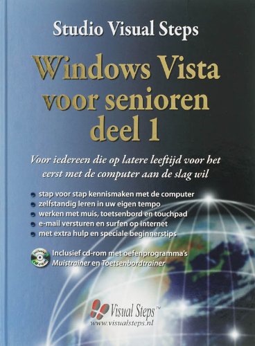 Windows Vista voor senioren: voor iedereen die op latere leeftijd voor het eerst met de computer aan de slag wil book