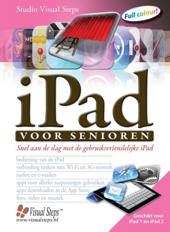 iPad voor senioren: snel aan de slag met de gebruiksvriendelijke iPad book