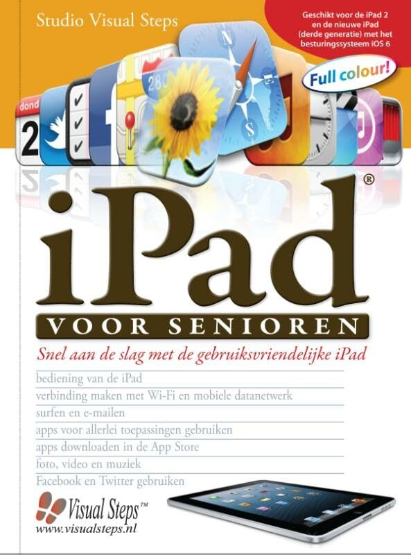 iPad voor senioren: snel aan de slag met de gebruiksvriendelijke iPad book