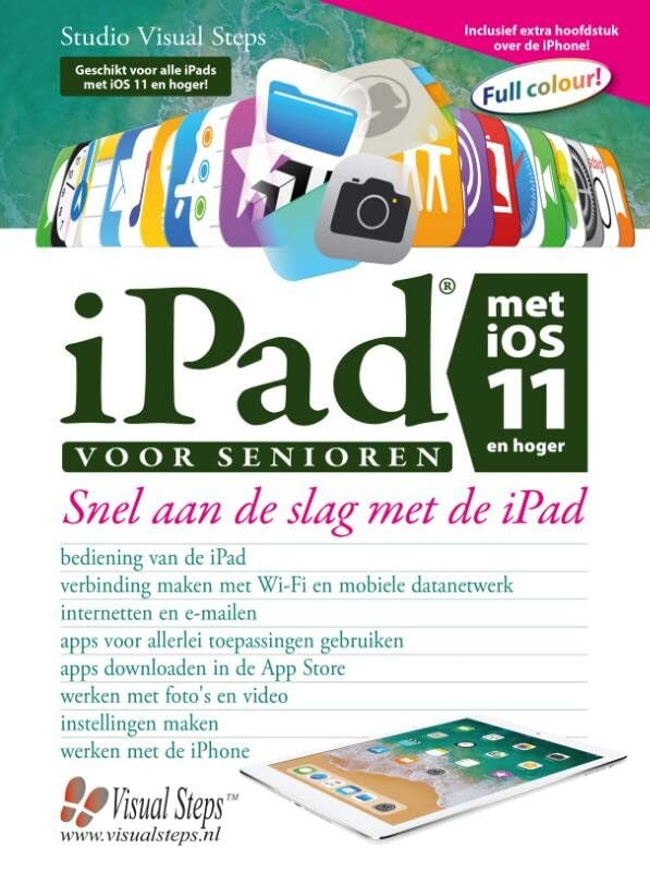 iPad voor senioren met iOS 11: snel aan de slag met een iPad book