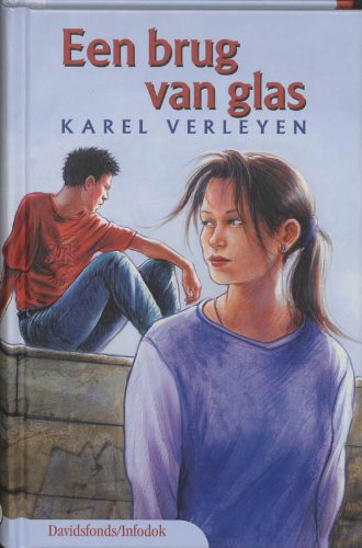 Een brug van glas (Davidsfonds/Infodok-jeugd) Books
