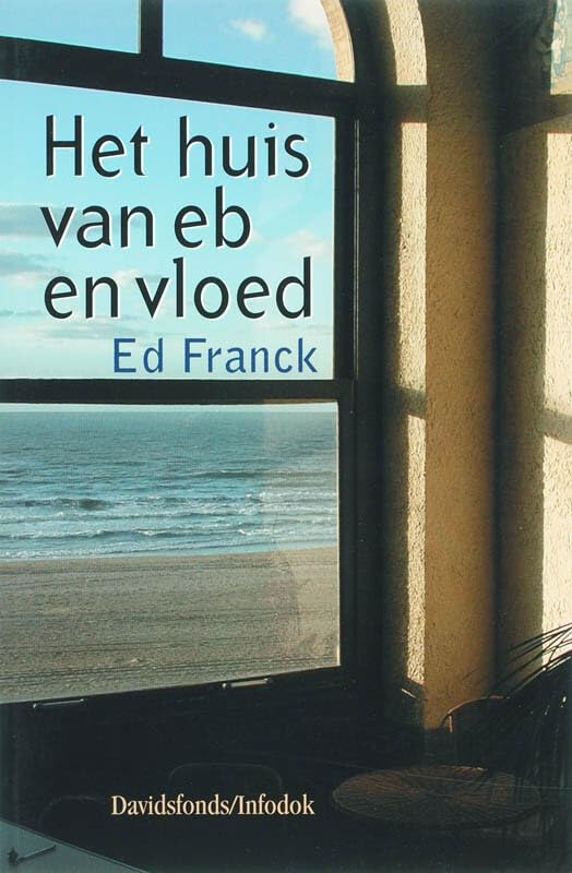 Het huis van eb en vloed Fiction