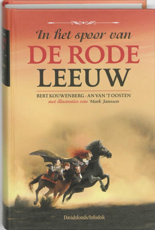 In het spoor van de rode leeuw (In het spoor van de rode leeuw, 1) Novels & Short Stories