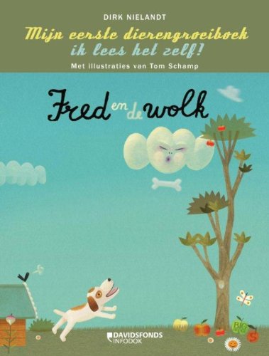 Fred en de wolk: ik lees het zelf: ik lees het zelf! : Fred en de wolk (Mijn eerste groeiboek ik lees het zelf!) Novels & Short Stories