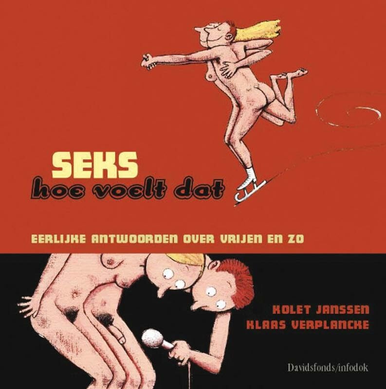 Seks, hoe voelt dat?: eerlijke antwoorden over vrijen en zo book