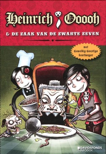 Heinrich Ooooh & de zaak van de zwarte zeven (Heinrich Ooooh, 1) Novels & Short Stories