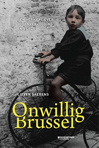 Onwillig Brussel: een verhaal over Jodenvervolging en verzet Film, Art & Culture