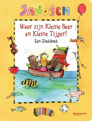 Waar zijn Kleine Beer en Kleine Tijger?: een zoekboek book